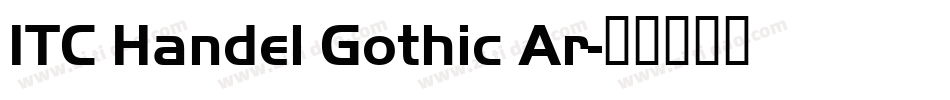 ITC Handel Gothic Ar字体转换